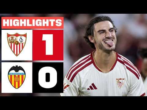 SEVILLA FC 1 - 0 VALENCIA CF | RESUMEN LALIGA EA SPORTS